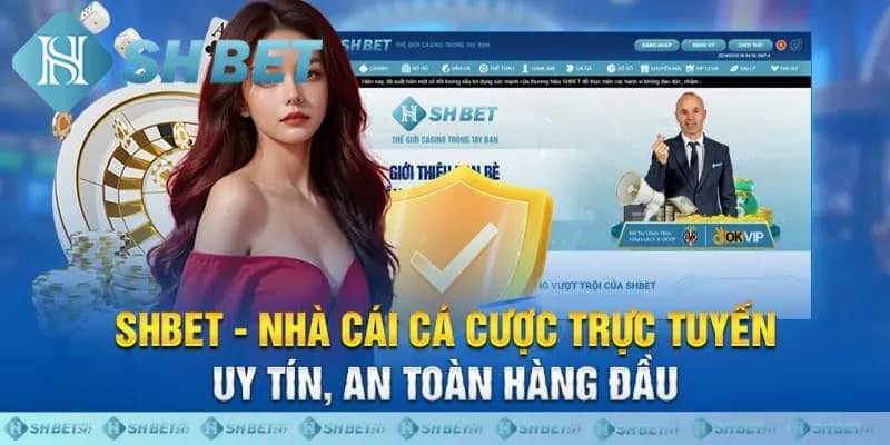 Thông tin khái quát SHBET - Nhà cái cung cấp dịch vụ hàng đầu