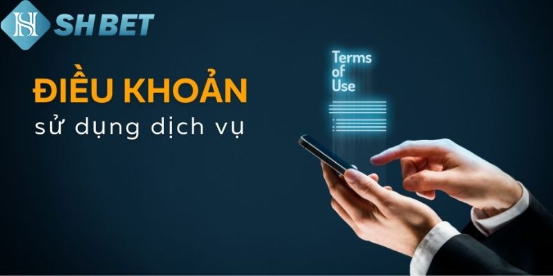 Quy định về điều khoản tại nhà cái uy tín